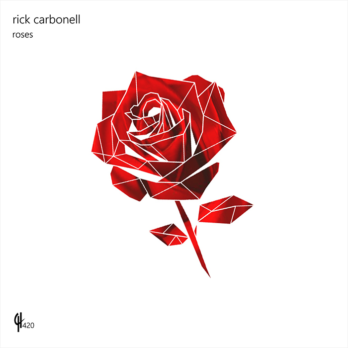 Rick Carbonell - Roses [2024]