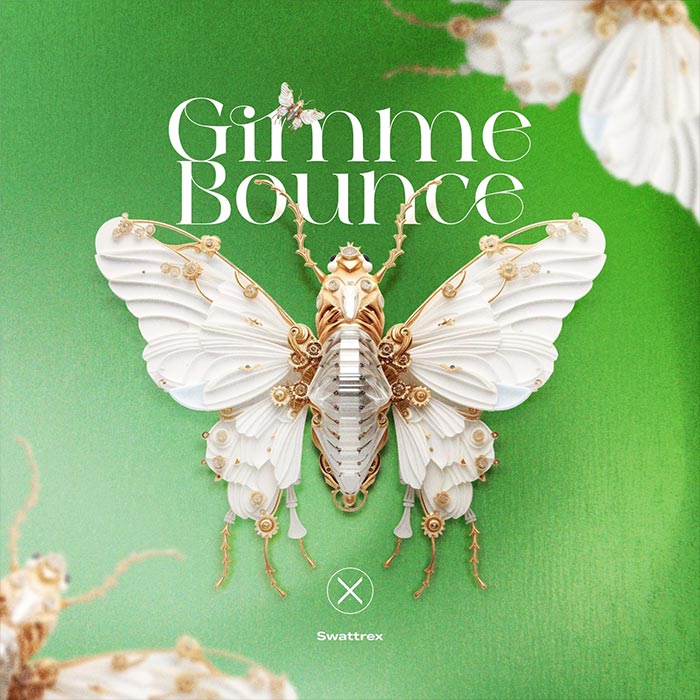 Swattrex - Gimme Bounce [2025]