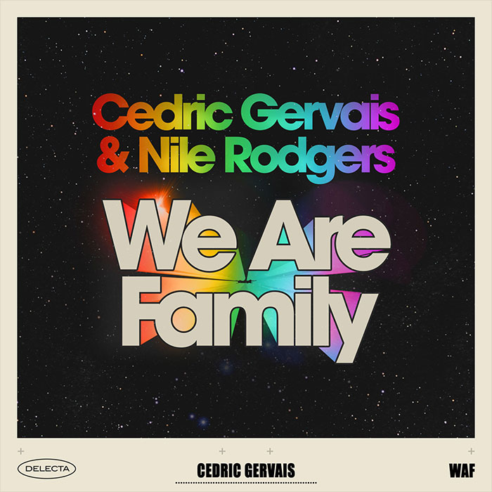 Cedric Gervais & Nile Rodgers - We Are Family [2024]