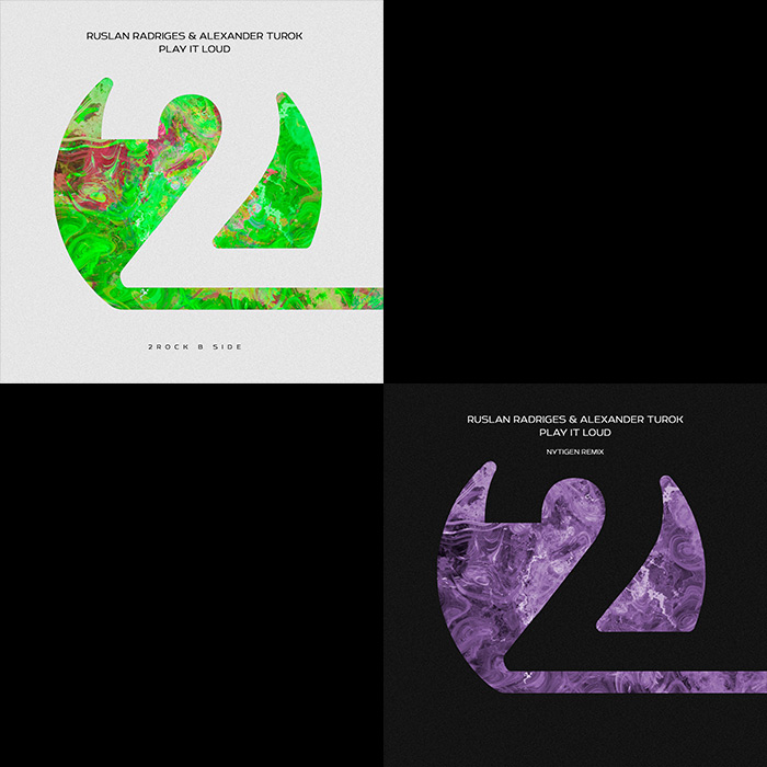 Ruslan Radriges & Alexander Turok - Play It Loud (+NyTiGen Remix) [2023/2026]