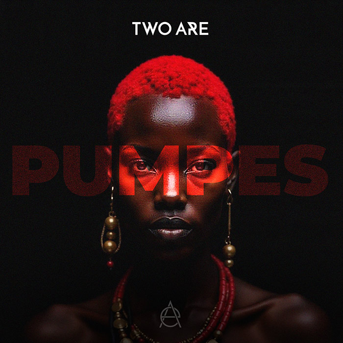 Two Are - Pumpes [2025]