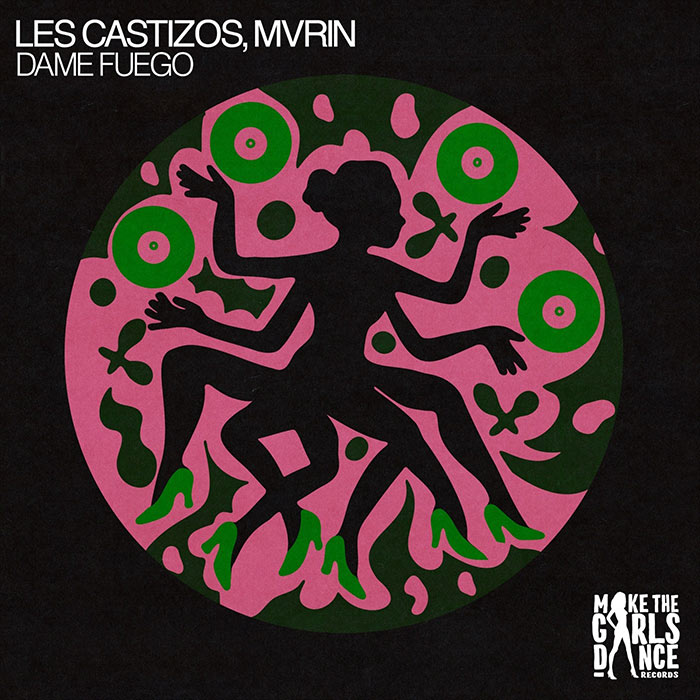 Les Castizos, Mvrin - Dame Fuego [2026]