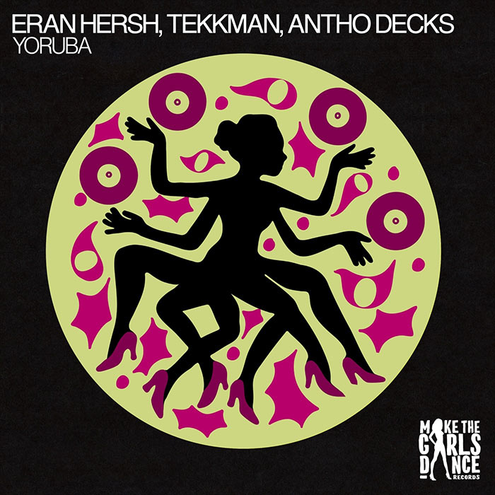 Eran Hersh, Tekkman, Antho Decks - Yoruba [2026]