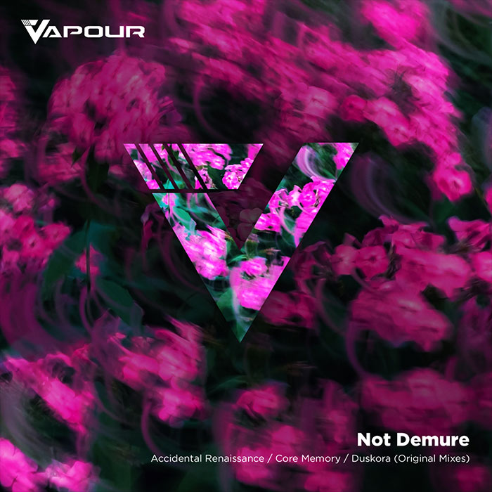 Not Demure - Accidental Renaissance / Core Memory / Duskora [2026]