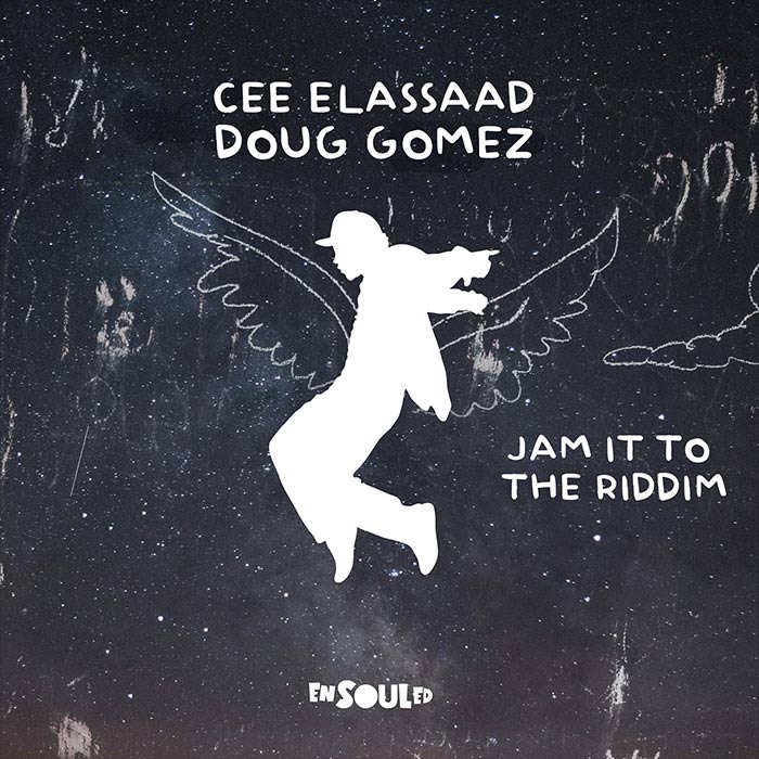 Cee ElAssaad, Doug Gomez - Jam It to the Riddim [2025]