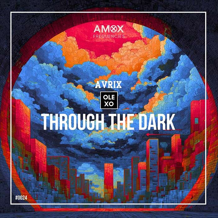 Avrix, OLEXO - Through The Dark [2026]