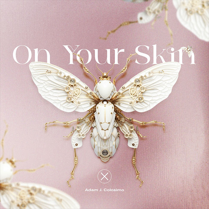 Adam J. Colosimo - On Your Skin [2026]
