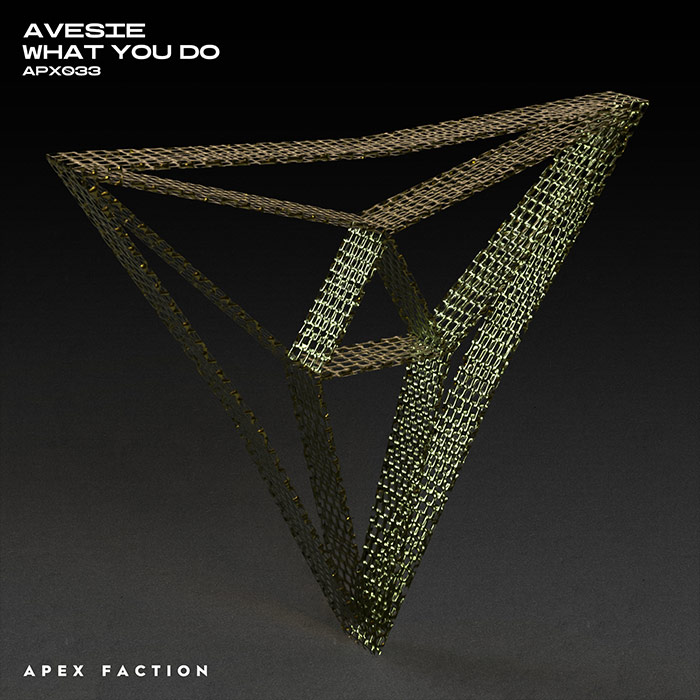 Avesie - What You Do [2026]