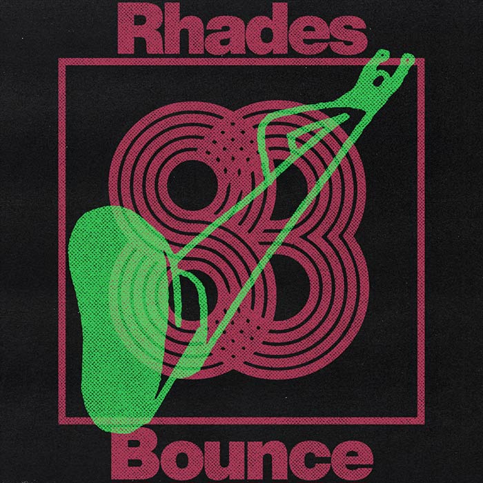 Rhades - Bounce [2026]