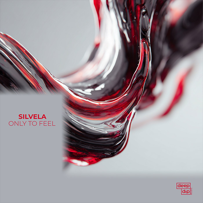 Silvela - Only to Feel [2026]