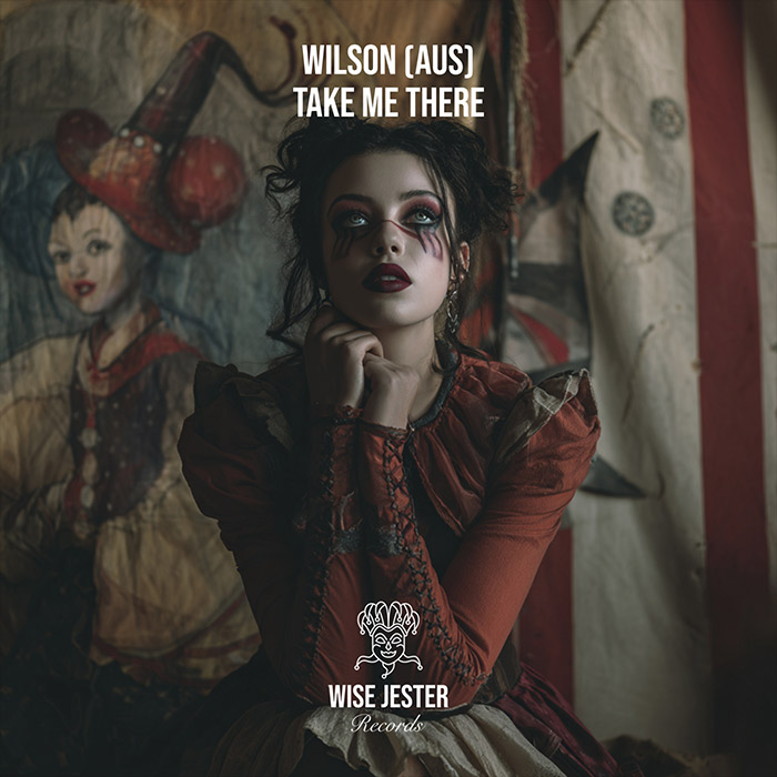 Wilson (AUS) - Take Me There [2026]