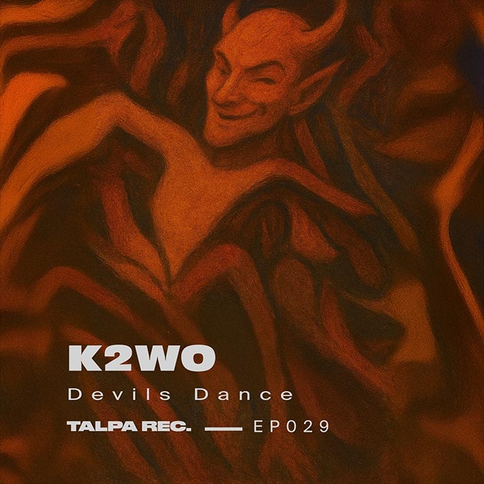 K2W0 - Devils Dance [2025]