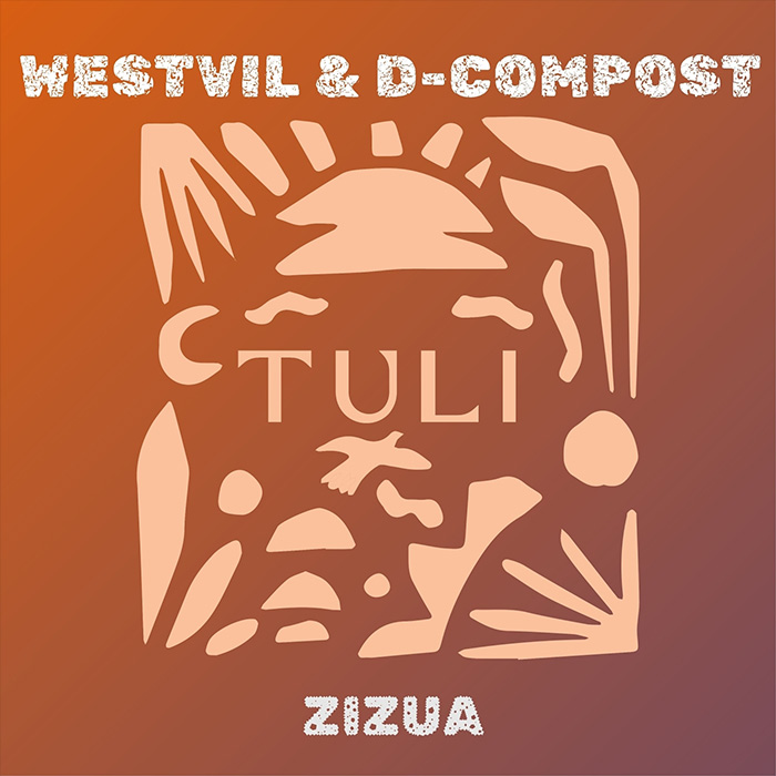 Westvil & D-Compost - Zizua [2026]