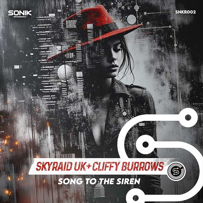 SkyRaid UK, Cliffy Burrows - Song To The Siren [2026]