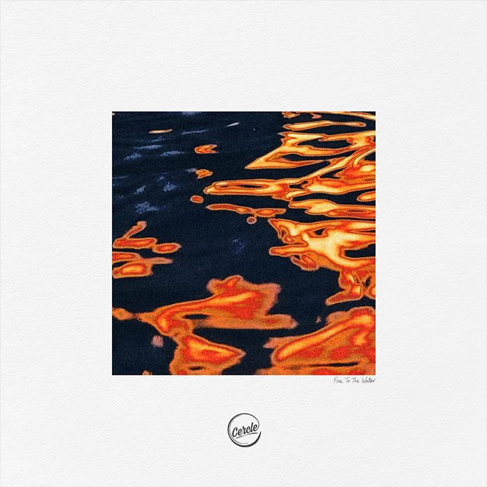 Hugo Cantarra, Eli & Fur - Fire To The Water [2026]