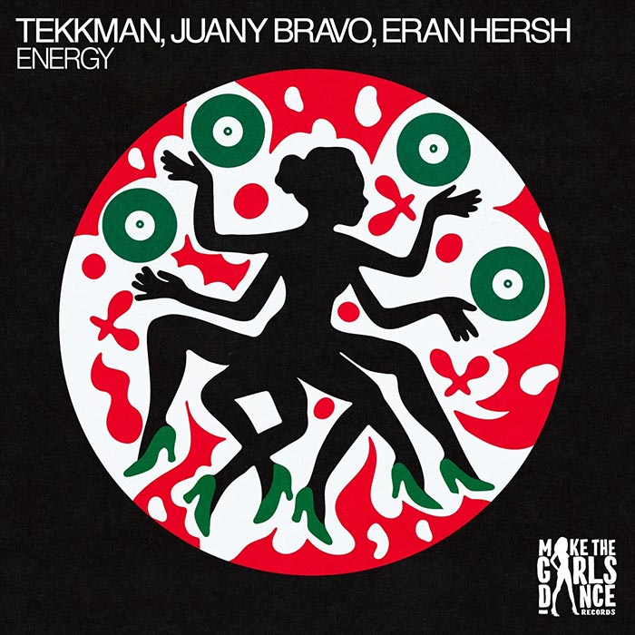 Tekkman, Juany Bravo, Eran Hersh - Energy [2026]