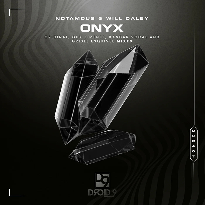 Notamous & Will Daley - Onyx [2026]