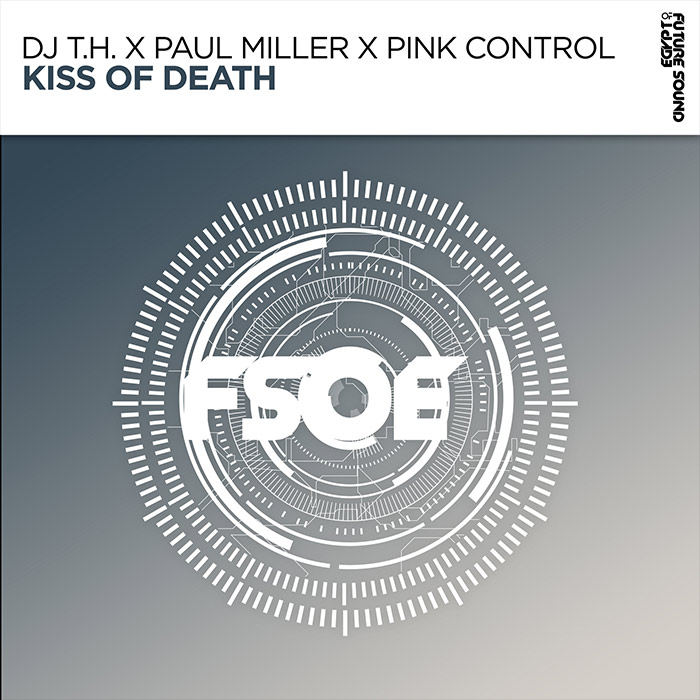 DJ T.H. x Paul Miller x Pink Control - Kiss Of Death [2026]