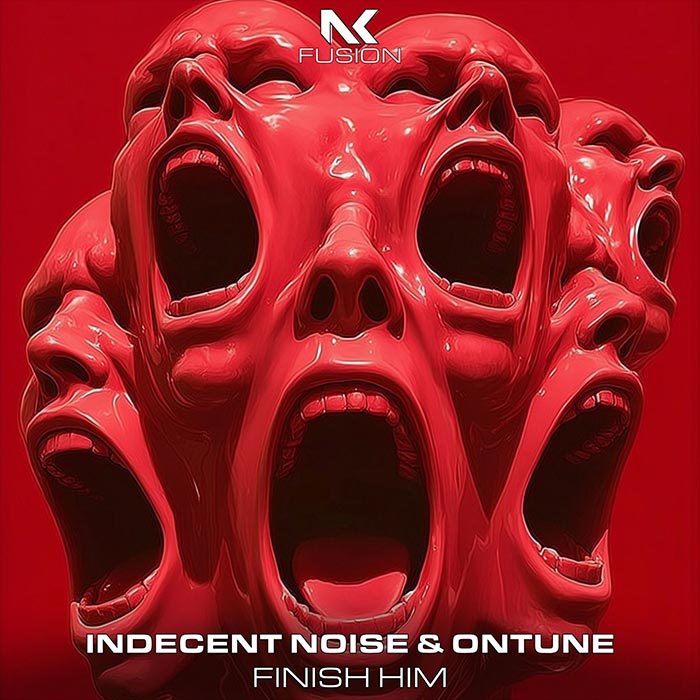 Indecent Noise & onTune - Finish Him [2026]