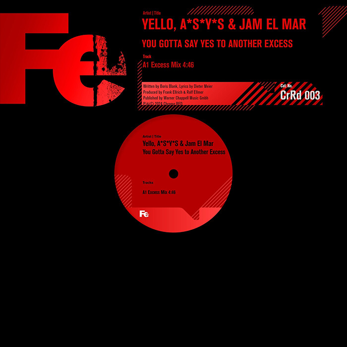 Yello, A*S*Y*S & Jam El Mar - You Gotta Say Yes to Another Excess (Excess Mix) [2024]