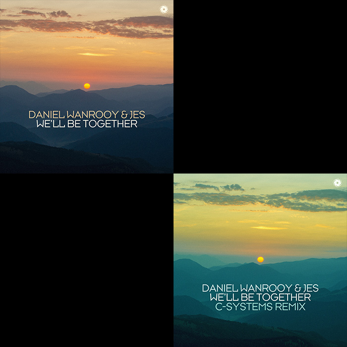Daniel Wanrooy & JES - We'll Be Together (+C-Systems Remix) [2023/2026]