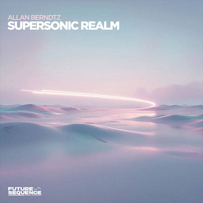 Allan Berndtz - Supersonic Realm [2026]