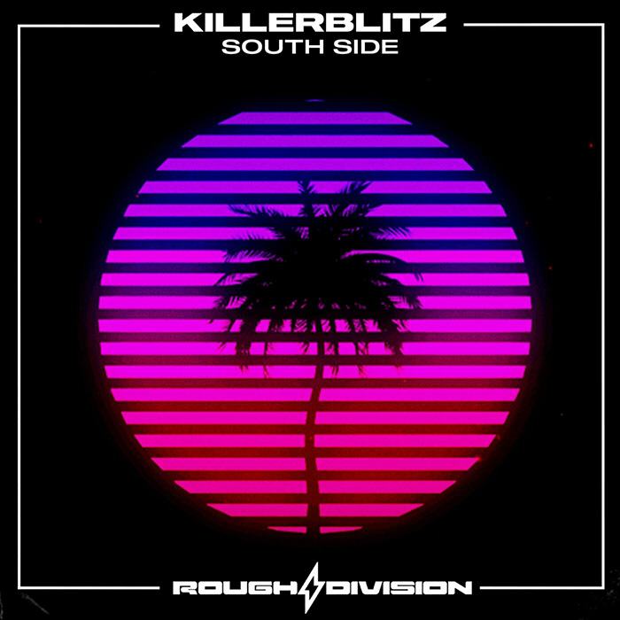 Killerblitz - South Side [2026]