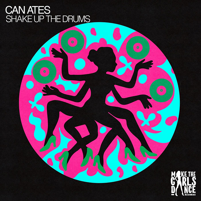 Can Ates - Shake Up The Drums [2026]