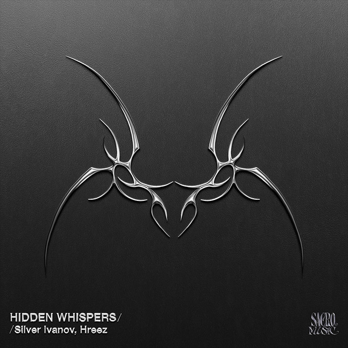 Silver Ivanov, Hreez - Hidden Whispers [2026]
