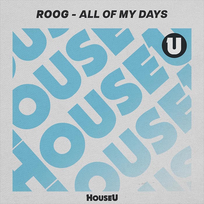 Roog - All of My Days [2026]