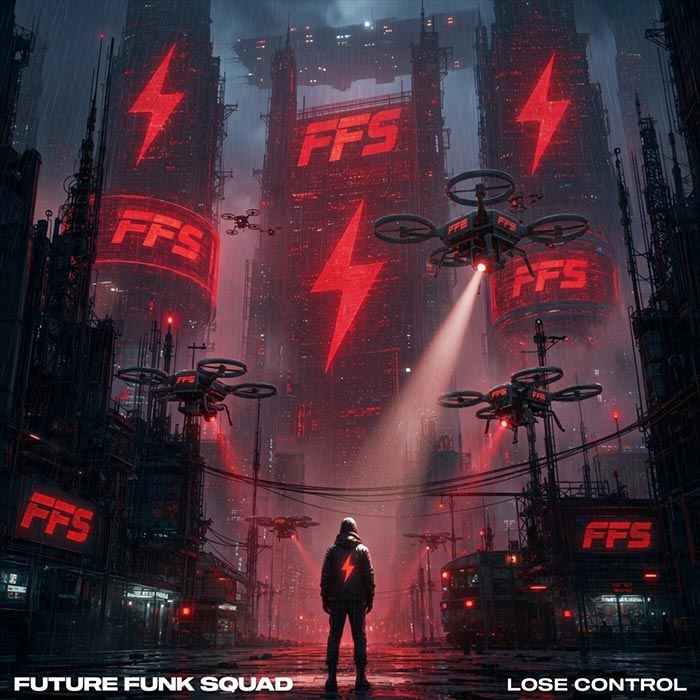 Future Funk Squad - Lose Control [2026]