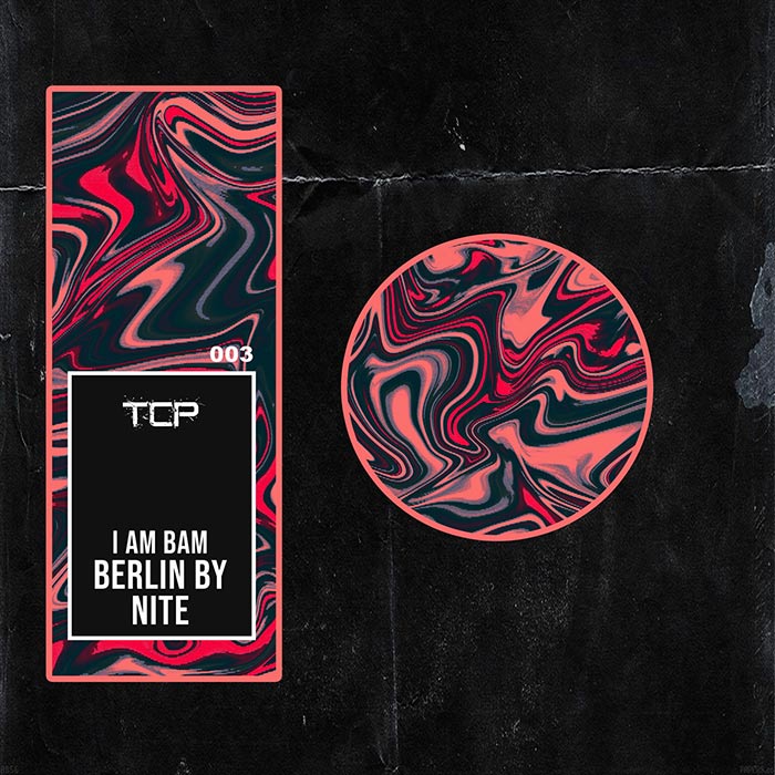 I Am Bam - Berlin By Nite [2021]