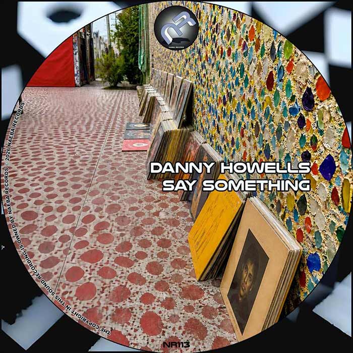Danny Howells - Say Something