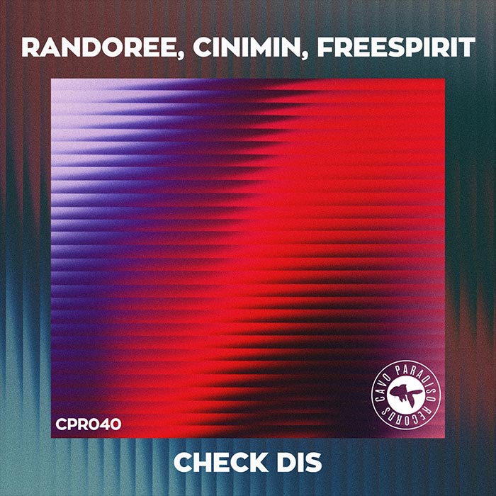 Randoree, Cinimin, DJ Freespirit - Check Dis [2026]