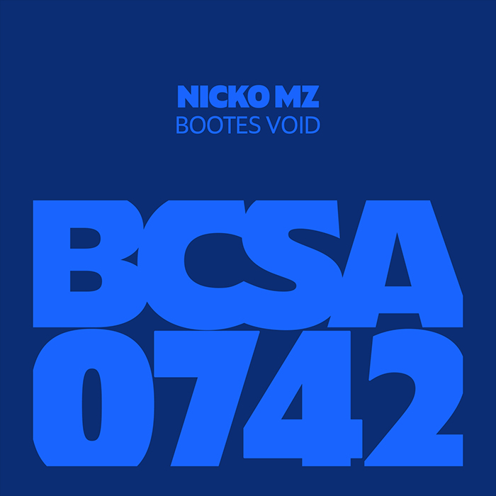 Nicko MZ - Bootes Void [2026]
