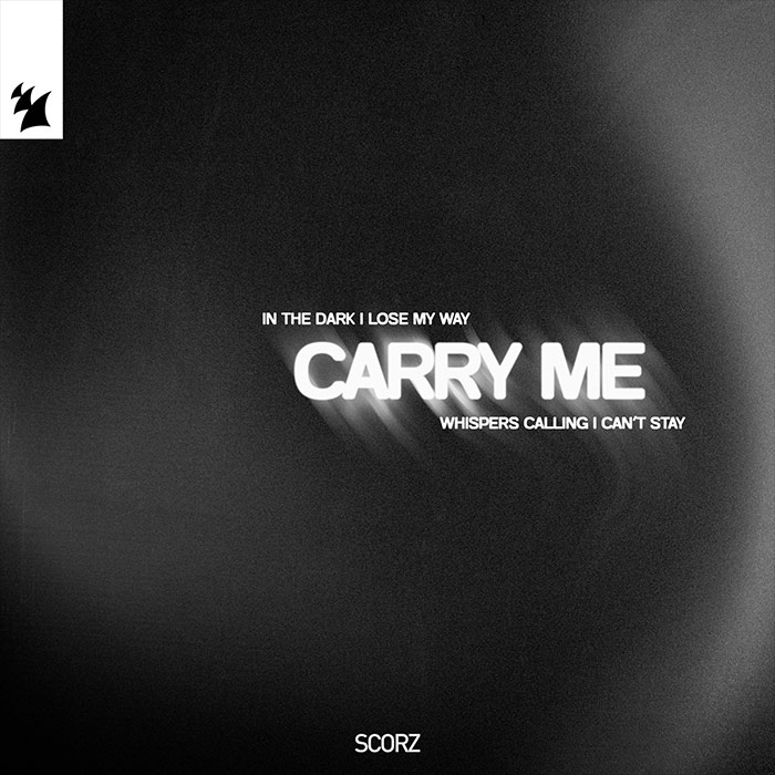 Scorz - Carry Me [2026]