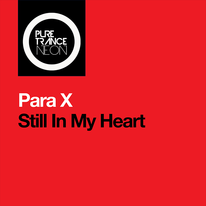 Para X - Still In My Heart [2026]