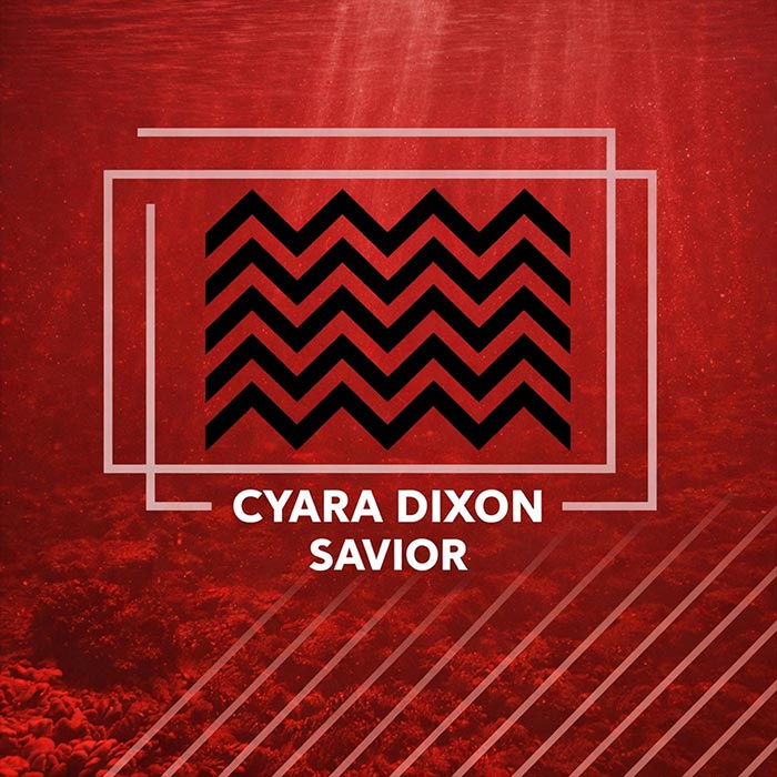 Cyara Dixon - Savior [2026]