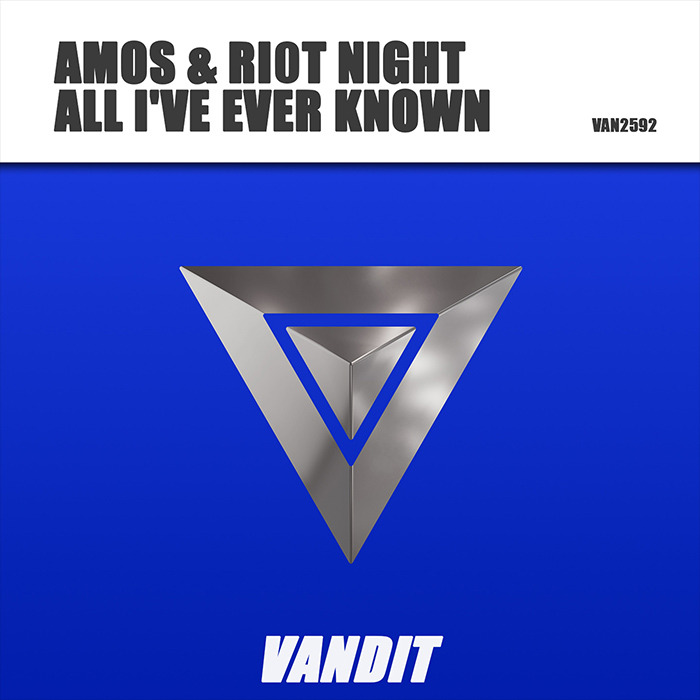 Amos & Riot Night - All I've Ever Known [2026]