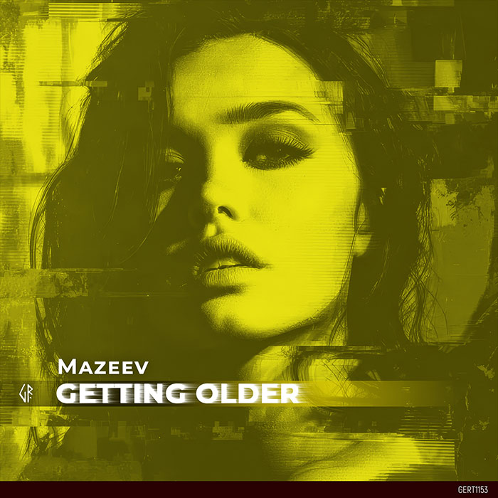 Mazeev - Getting Older [2026]