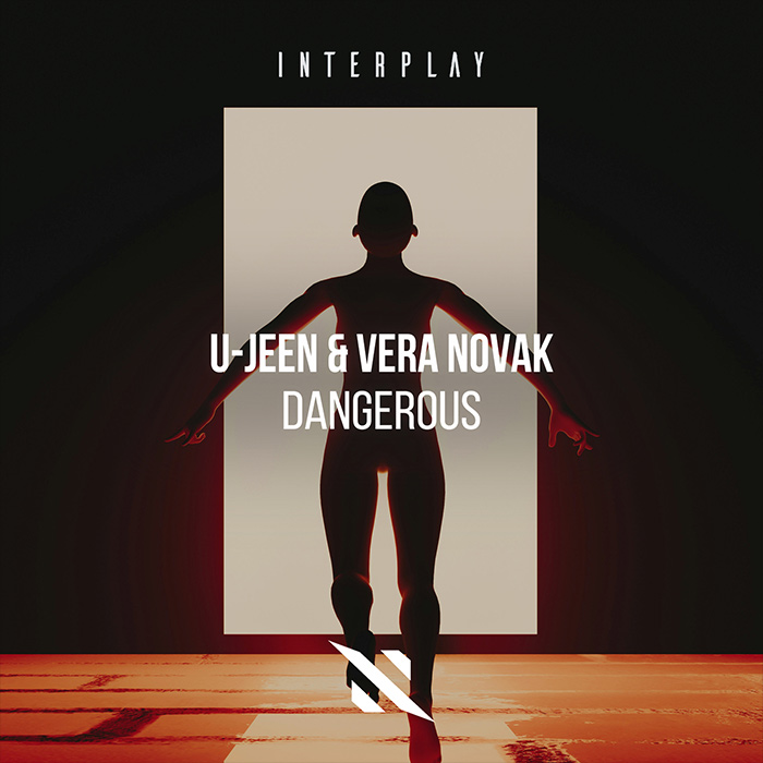 U-Jeen & Vera Novak - Dangerous [2026]