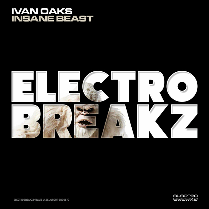 Ivan Oaks - Insane Beast [2026]