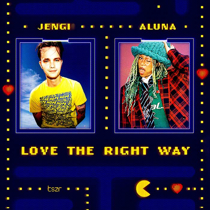 Jengi, Aluna - Love The Right Way [2025]