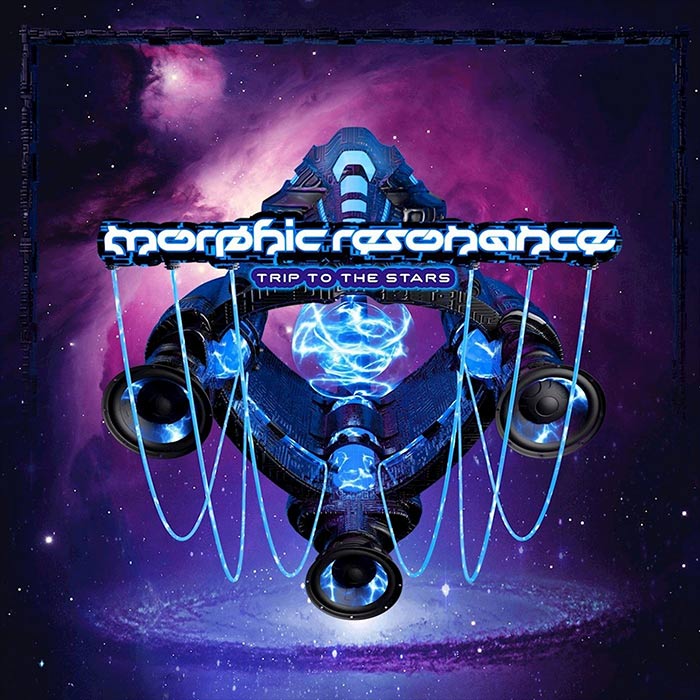 Morphic Resonance - Trip To The Stars [2017]
