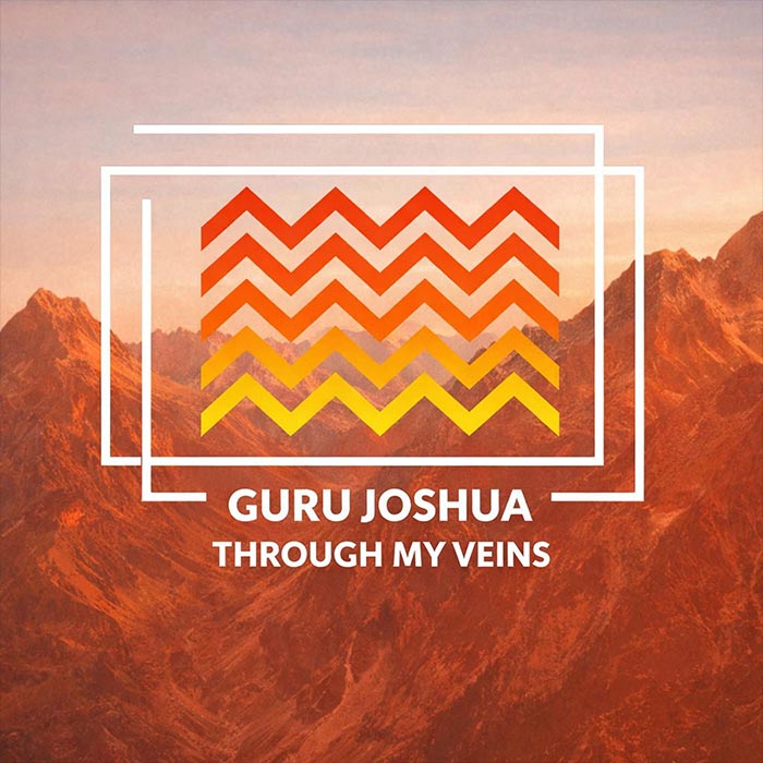 Guru Joshua - Through My Veins [2026]