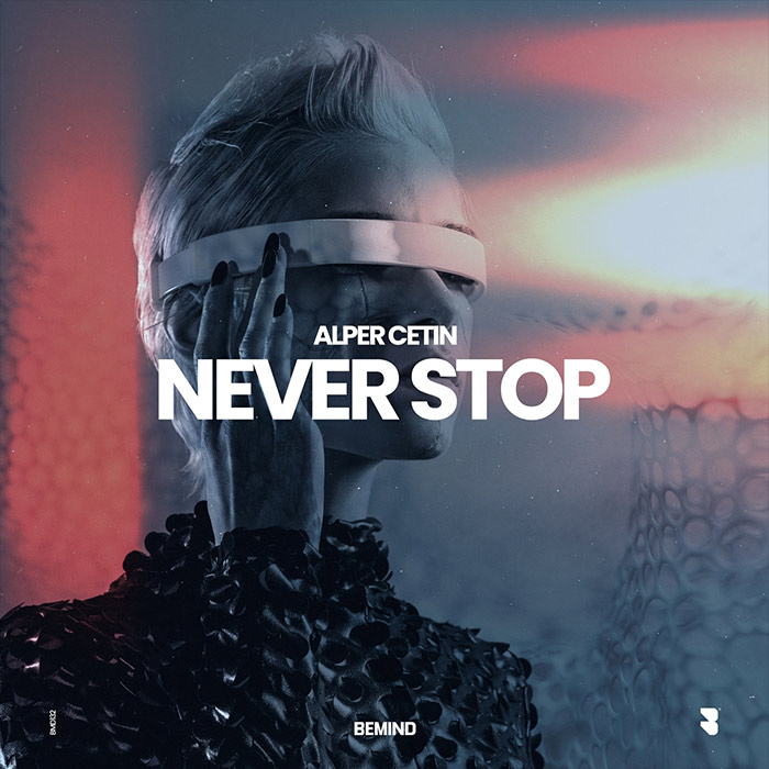 Alper Cetin - Never Stop [2026]