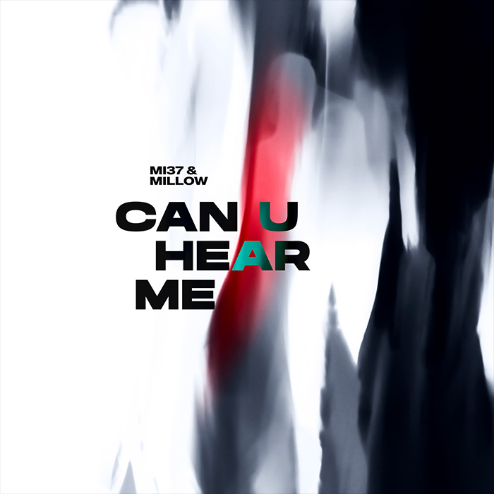 MI37 & Millow - Can U Hear Me [2026]