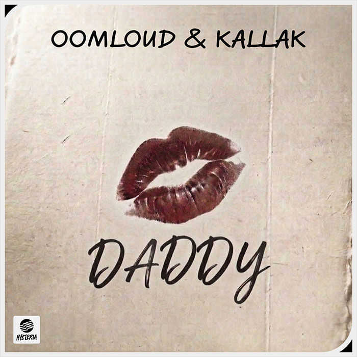 Oomloud & Kallak - Daddy [2026]