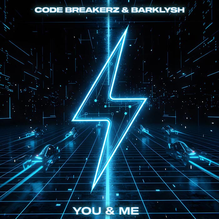 CODE BREAKERZ & Barklysh - YOU & ME [2026]