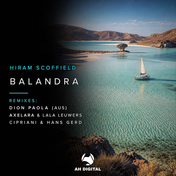 Hiram Scoffield - Balandra [2026]